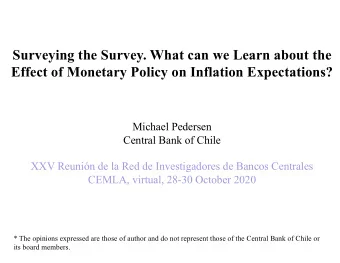 Surveying the Survey. What can we Learn about the  Effect of Monetary Policy on Inflation