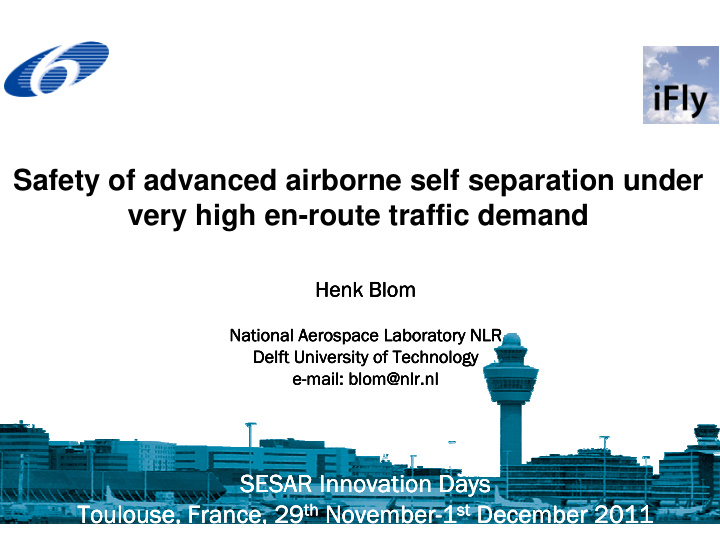 safety of advanced airborne self separation under very