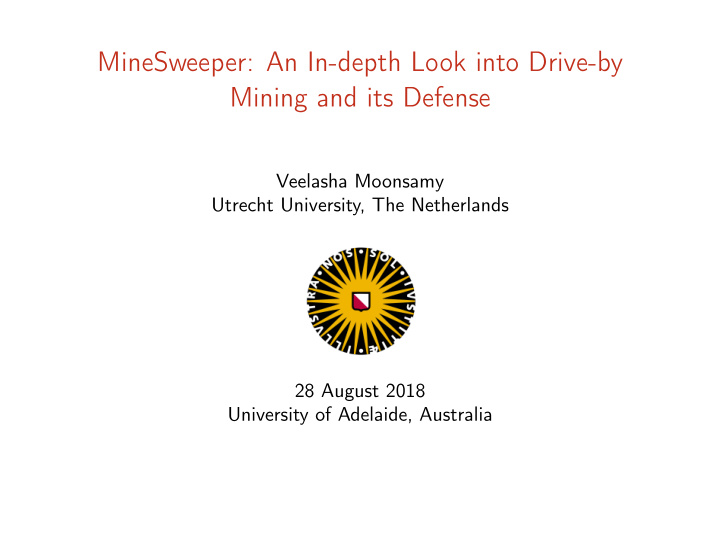 minesweeper an in depth look into drive by mining and its