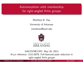 Automorphism orbit membership  for right-angled Artin groups  Matthew B. Day  University of