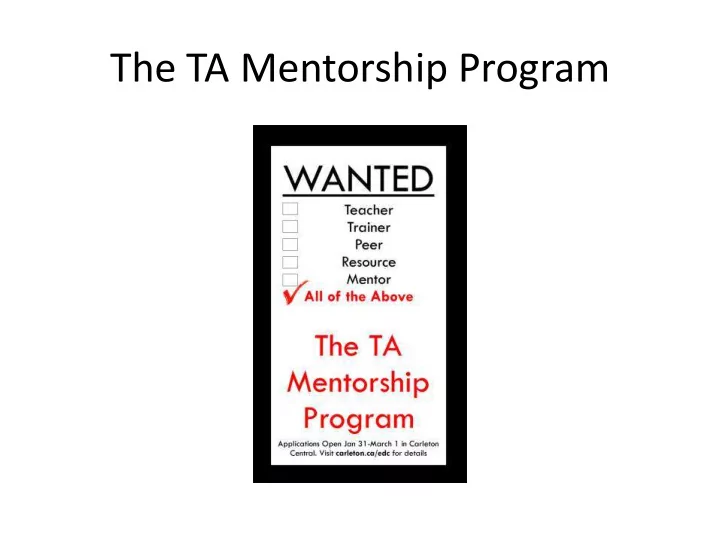 the ta mentorship program what is the ta mentorship