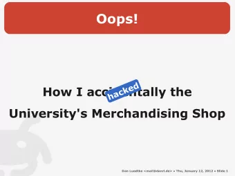 Oops!  d  e  How I accidentally the  k  c  a  h  University's Merchandising Shop  Dan Luedtke