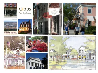 Gibbs  Planning Group  2 Naples, Florida: 5 th Avenue Merchandising Plan  Gibbs Planning Group  3