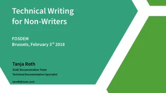 T  e  c  h  n  i  c  a  l  W  r  i  t  i  n  g  f  o  r  N  o  n  -  W  r  i  t  e  r  s  F  O  S