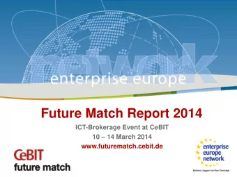 Future Match Report 2014  ICT-Brokerage Event at CeBIT 10  14 March 2014
