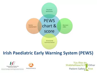 Irish Paediatric Early Warning System (PEWS)  Learning Outcomes  By the end of the session, you