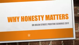 A GREAT VIRTUE  THE FOUNDATION OF TRUST  THE HEART OF RELATIONSHIPS  AUTHENTICITY