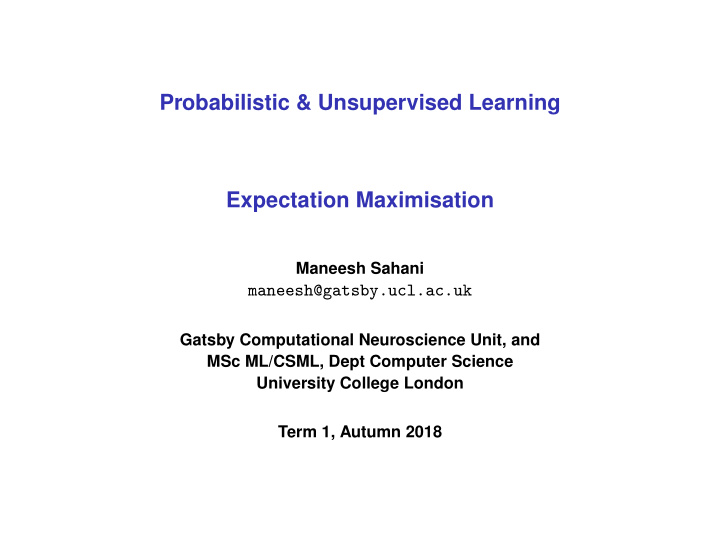 probabilistic unsupervised learning expectation