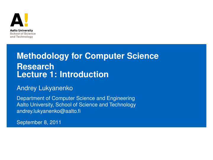 methodology for computer science research lecture 1
