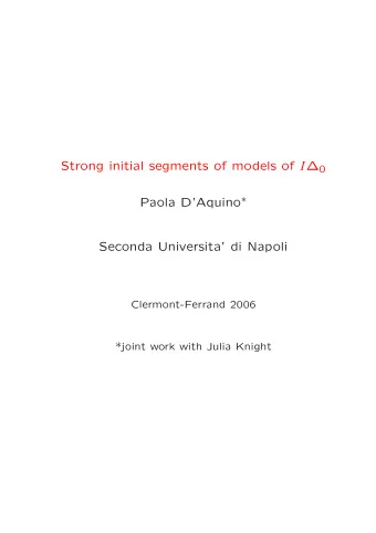 Seconda Universita di Napoli  Clermont-Ferrand 2006  *joint work with Julia Knight Language L
