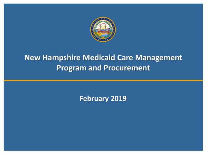 new hampshire medicaid care management program and