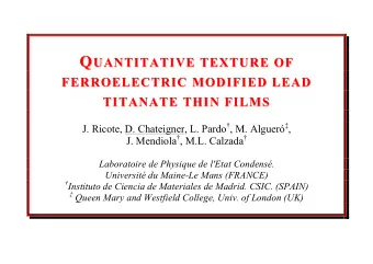 Q  UANTITATIVE TEXTURE OF  OF  FERROELECTRIC MODIFIED LEAD  ED LEAD  FERROELECTRIC MODIFI TITANATE