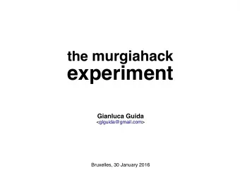 experiment  Gianluca Guida  &lt;glguida@gmail.com&gt;  Bruxelles, 30 January 2016  mh /