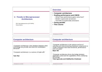 Overview  Computer architecture  Scaling performance and CMOS  1  Trends in Microprocessor
