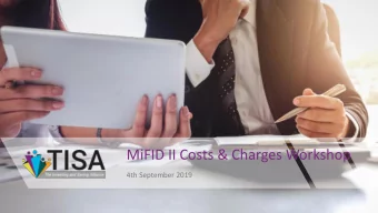 MiFID II Costs &amp; Charges Workshop  4th September 2019  Jeffrey Mushens  Technical Policy