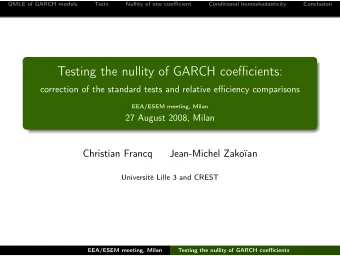 Testing the nullity of GARCH coefficients:  correction of the standard tests and relative