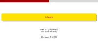 t -tests  STAT 587 (Engineering)  Iowa State University  October 2, 2020  Statistical hypothesis