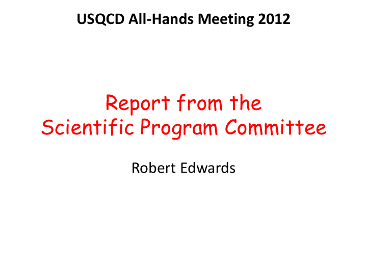 report from the scientific program committee