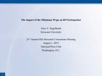 Gary V. Engelhardt  Syracuse University 21 st Annual SSA Research Consortium Meeting  August 1,