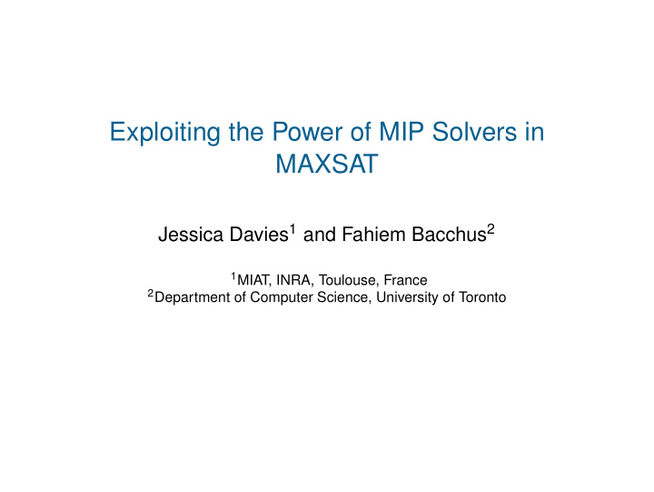 exploiting the power of mip solvers in maxsat