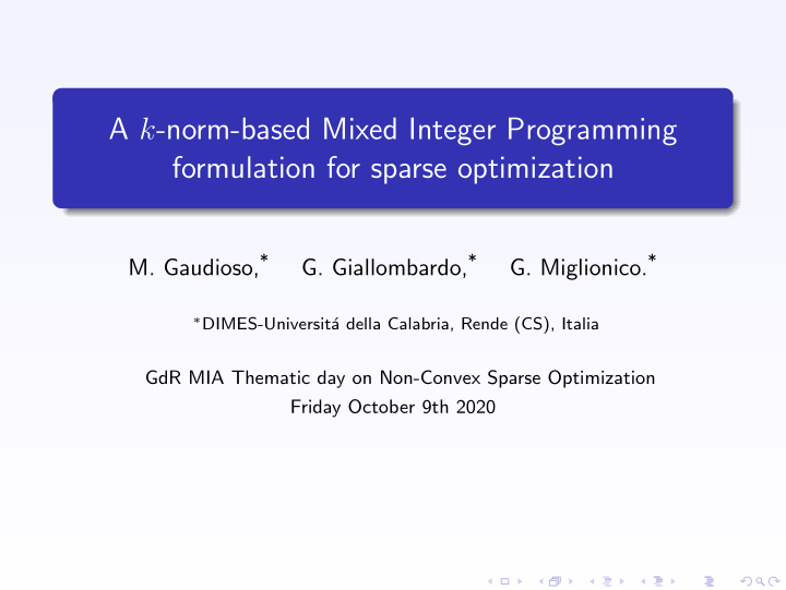 a k norm based mixed integer programming formulation for