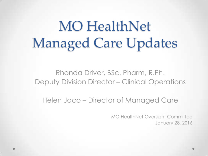 managed care updates
