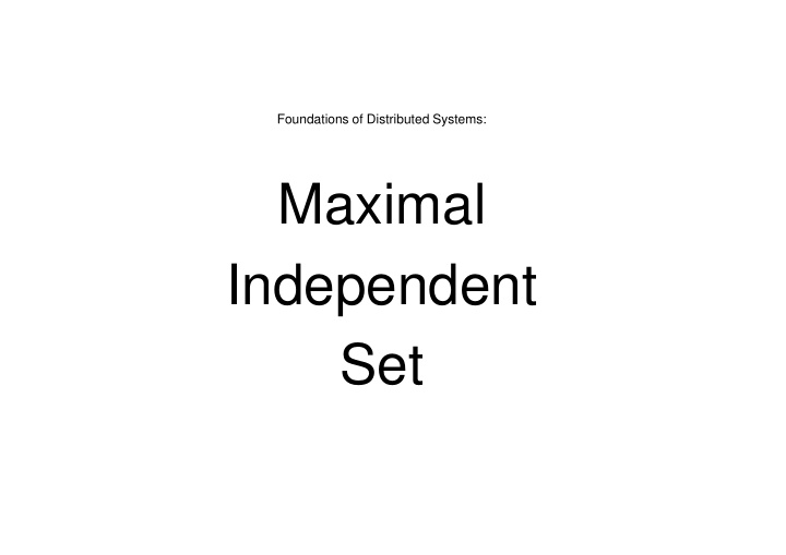 maximal independent set