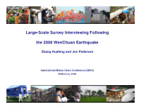 large scale survey interviewing following large scale