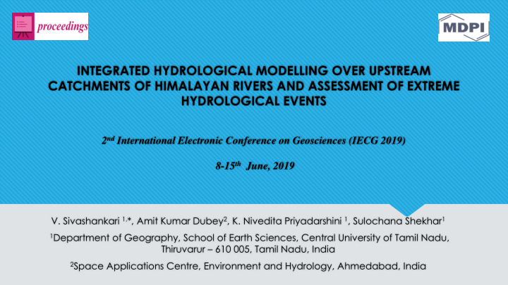 catchments of himalayan rivers and assessment of extreme