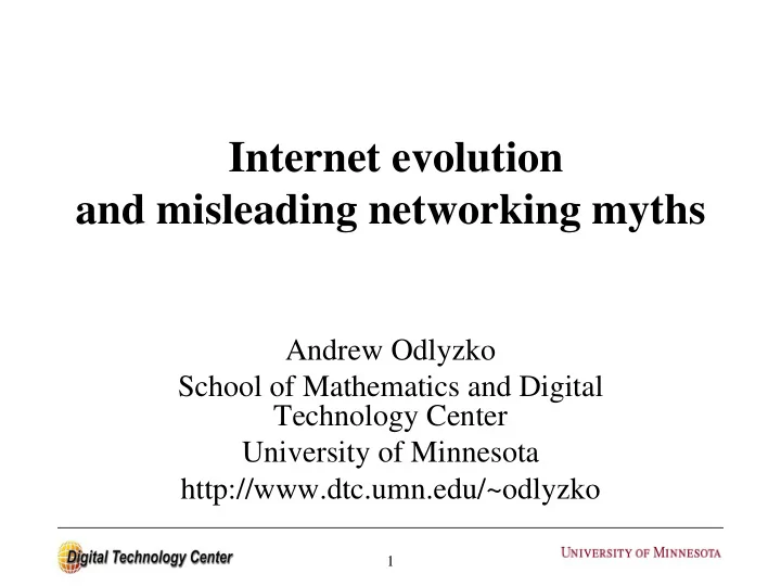 internet evolution and misleading networking myths