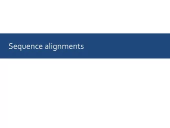 Sequence alignments  Genetic sequences change over time  mutation  deletion  mutation  LRGGD  LRGD