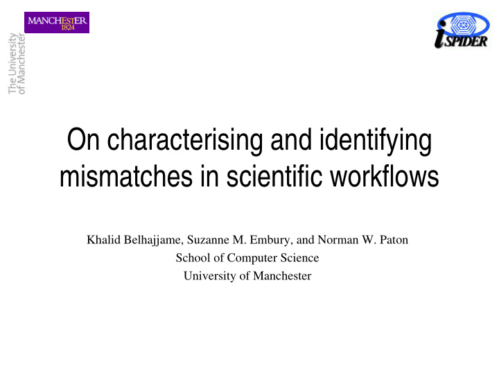 on characterising and identifying mismatches in