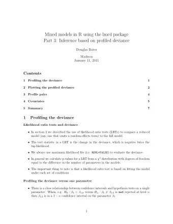 Mixed models in R using the lme4 package  Part 3: Inference based on profiled deviance  Douglas