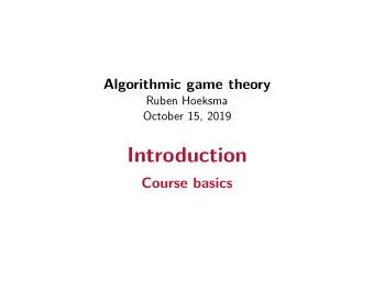 Introduction  Course basics  Course basics  Ruben Hoeksma  MZH 3320  Webpage: