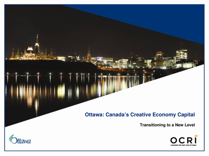 ottawa canada s creative economy capital