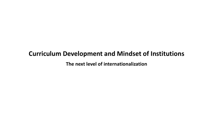 curriculum development and mindset of institutions the