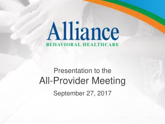 All-Provider Meeting  September 27, 2017  Medicaid Reform Overview  Capitation  Full capitation