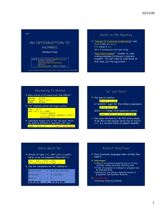 10/21/08 cs242   Monads for functional programming uses   unit instead of