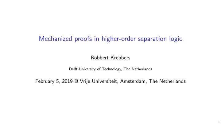 mechanized proofs in higher order separation logic