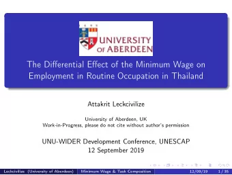 The Differential Effect of the Minimum Wage on  Employment in Routine Occupation in Thailand
