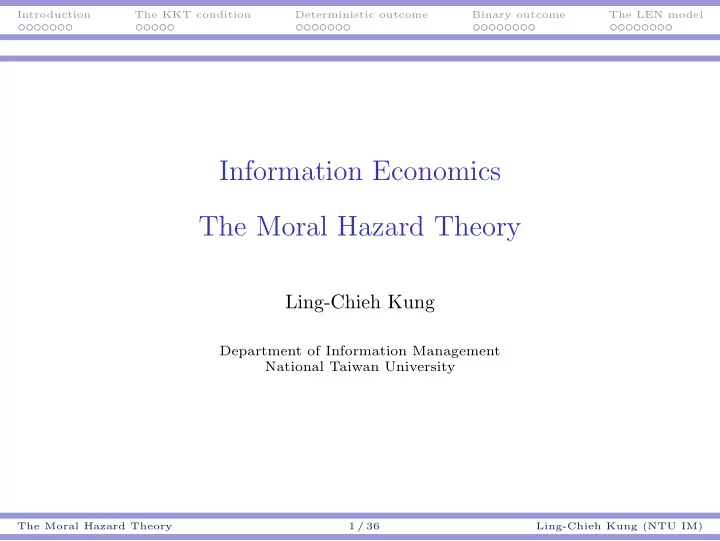 information economics the moral hazard theory