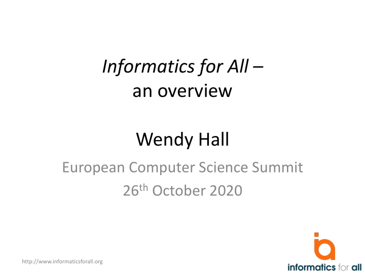 informatics for all an overview wendy hall