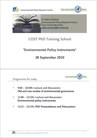 COST PhD Training School  Environmental Policy Instruments  28 September 2010  Programme for
