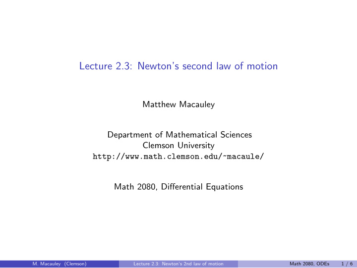 lecture 2 3 newton s second law of motion