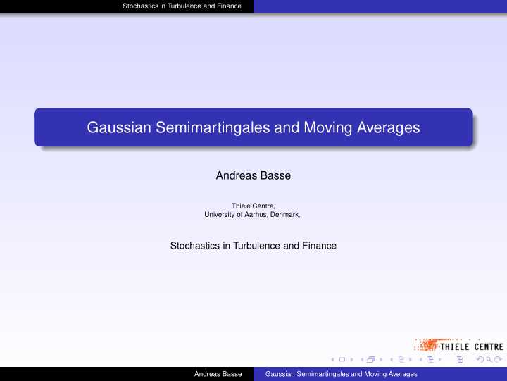 gaussian semimartingales and moving averages