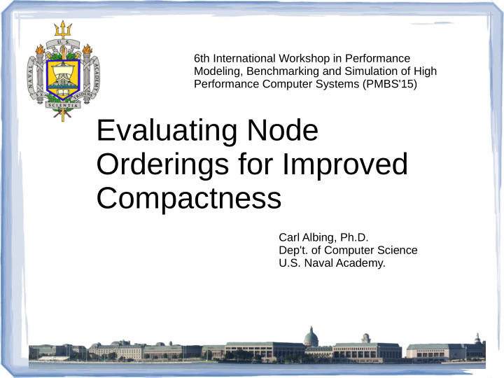 evaluating node orderings for improved compactness