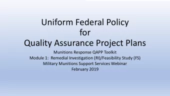 Uniform Federal Policy  for  Quality Assurance Project Plans  Munitions Response QAPP Toolkit