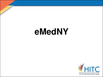 eMedNY  TPL Overview  The eMedNY Third Party Liability (TPL)  application maintains