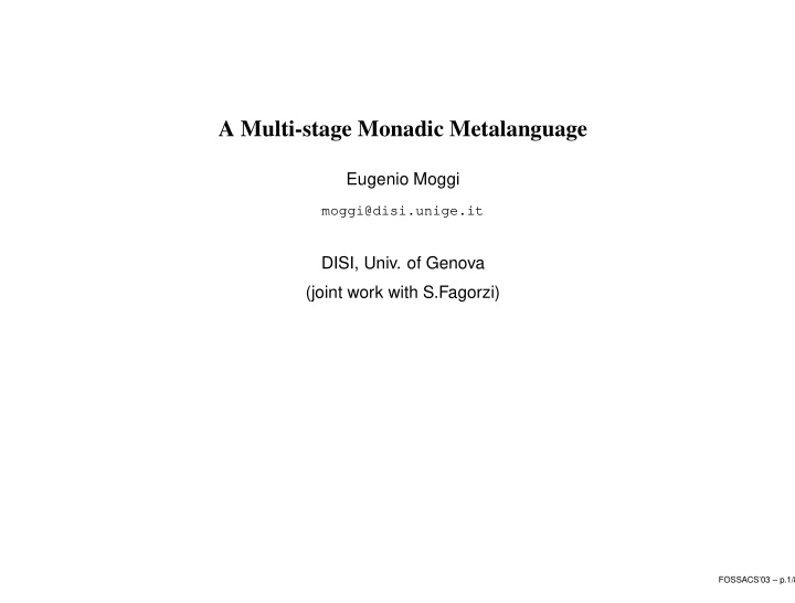 a multi stage monadic metalanguage