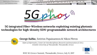 5G integrated Fiber-Wireless networks exploiting existing photonic  technologies for high-density